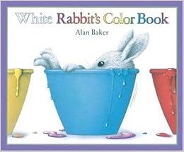 White Rabbit S Color Book Baker Alan 9781856979535 Amazon Com Books