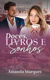 Livro Doces, Livros e Sonhos: O Editor e a Herdeira falida