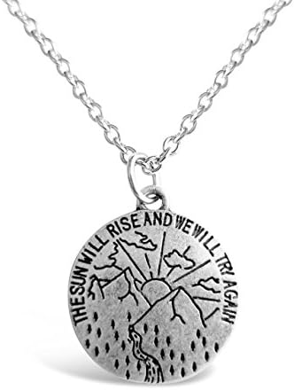 Rosa Vila [The Sun Will Rise And We Will Try Again] Motivational and Inspirational Necklace for Positive Attitude (Silver Tone)