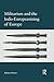 Militarism and the Indo-Europeanizing of Europe by