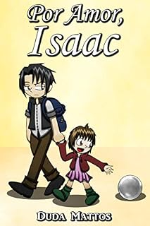 Livro Por Amor, Isaac: (2016)