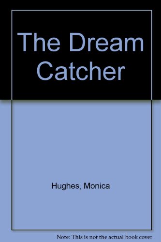 The Dream Catcher 0458807206 Book Cover