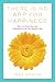 There Is No App for Happiness: Finding Joy and Meaning in the Digital Age with Mindfulness, Breathwo by