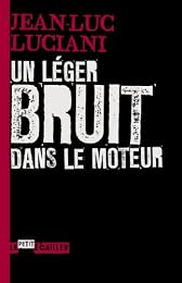 Un  léger bruit dans le moteur