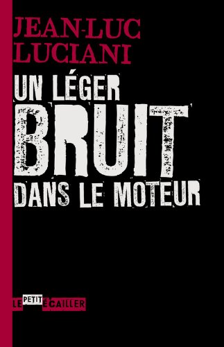 Un  léger bruit dans le moteur