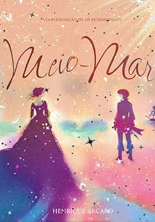 Livro Meio-Mar (Os Redemoinhos Livro 2)