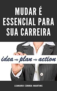 Livro Mudar é essencial para Sua Carreira