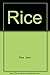 Rice by 