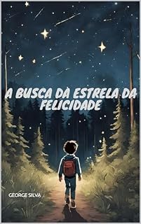 Livro A Busca Da Estrela Da Felicidade