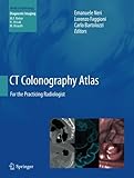 CT Colonography Atlas: For the Practicing