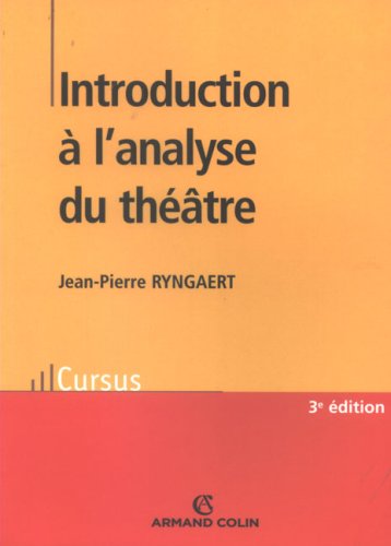 Telecharger Introduction A L Analyse Du Theatre Pdf De Jean Pierre Ryngaert Raibogarro