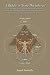 A Riddle in Stone Deciphered: A Compendium of Articles and Notes by Joseph Turbeville