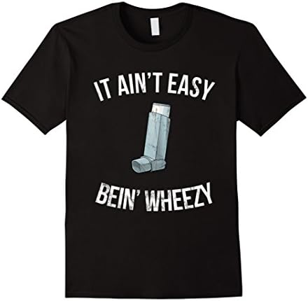 Mens It Ain't Easy Being Wheezy T shirt - Funny Asthma Inhaler Large Black