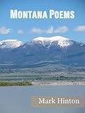Front cover for the book Montana Poems by Mark Hinton
