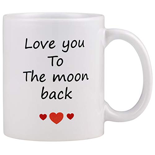 Funny Coffee Mug Love You to The Moon Back Coffee Cup Full of Love Novelty Coffee Mug for Men Women Lover Valentine’s Day