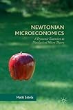 Newtonian Microeconomics:A Dynamic Extension to Neoclassical Micro Theory