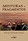 Livro Misturas & Fragmentos