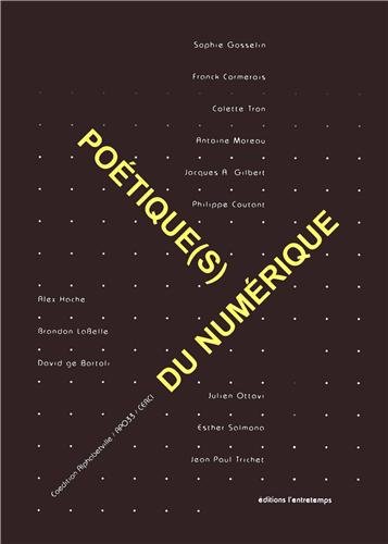 Poétique(s) du numérique