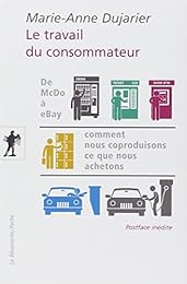 Le  travail du consommateur