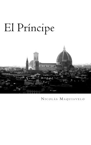 El Príncipe (Clásicos Universales) (Spanish Edition)