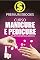 Livro CURSO DE MANICURE E PEDICURE