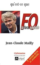 Qu'est-ce que Force ouvrière ?
