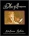 The Age of Innocence: A Portrait of the Film Based on the Novel by Edith Wharton (Pictorial Moviebook)
