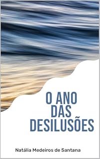 Livro O Ano das desilusões