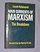 The Breakdown (v. 3) (Main Currents of Marxism: Its Rise, Growth and Dissolution)
