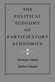 The Political Economy of Participatory Economics