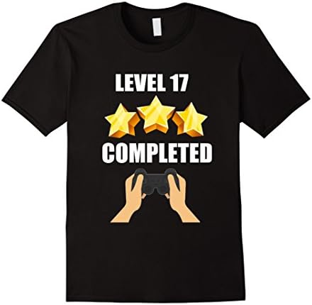 Men's Level 17 Complete Funny Video Games 17 Birthday Gift T-Shirt Small Black