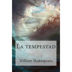La tempestad (Spanish Edition)
