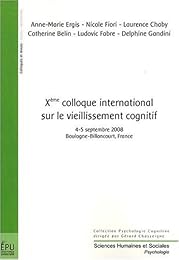 Xème Colloque international sur le vieillissement cognitif