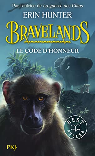 Bravelands - tome 02 : Le code d'honneur