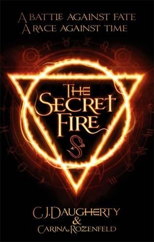 The Secret Fire (The Alchemist Chronicles, #1)