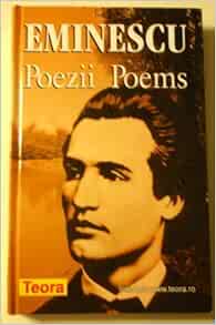 Eminescu Poezii Poems Traducere De Leon Levitchi Si Andrei Bantas 9789736019395 Amazon Com Books