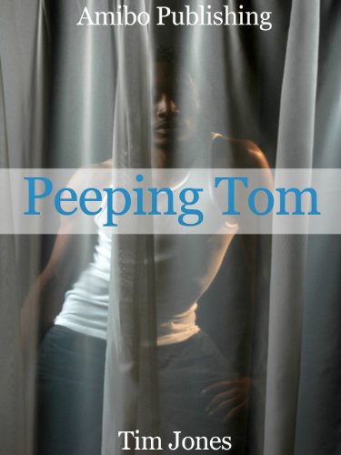 Peeping Tom Tims Adult Romance Book 1 Kindle Edition By Tim