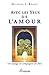 Avec les yeux de l'Amour tome 1: Un voyage en compagnie de Pan (French Edition) by 
