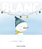 Blanc bonhomme de neige by