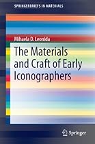 The Materials and Craft of Early Iconographers (SpringerBriefs in Materials)