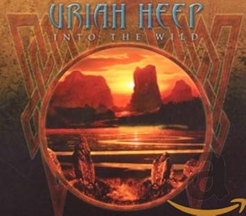 Uriah Heep Into The Wild Amazon Com Music