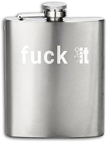 Stainless Steel Hip Flask 6/7/8 OZ (No Funnel) Fuck It Printed