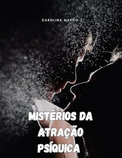 Livro Mistérios da atração psíquica.