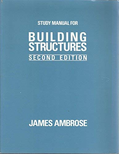 Building Structures, Study Manual