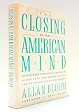 Closing of the American Mind, The by Allan Bloom (1-Jun-1987) Hardcover
