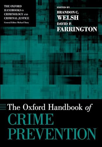 The Oxford Handbook of Criminology: Liebling, Alison, Maruna