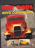 Hot Rods by Boyd Coddington