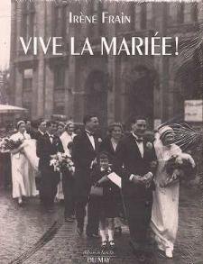 Vive la mariée! (Album de famille) (French Edition)