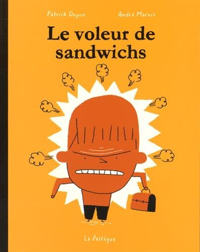 Le voleur de sandwichs