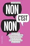Non, c'est non. (French Edition) by 